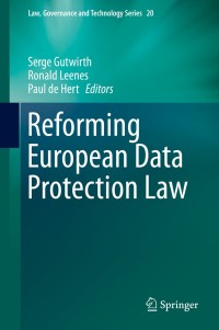صورة الغلاف: Reforming European Data Protection Law 9789401793841