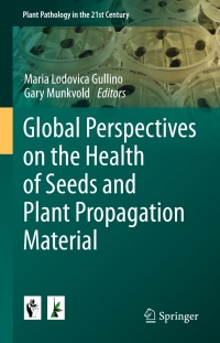 Imagen de portada: Global Perspectives on the Health of Seeds and Plant Propagation Material 9789401793889