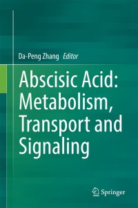 Imagen de portada: Abscisic Acid: Metabolism, Transport and Signaling 9789401794237