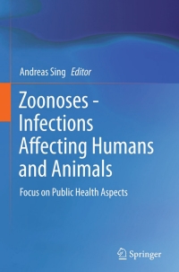 Cover image: Zoonoses - Infections Affecting Humans and Animals 9789401794565