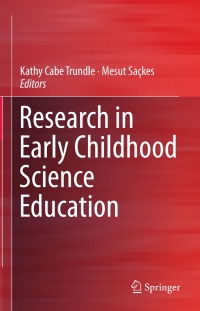 Imagen de portada: Research in Early Childhood Science Education 9789401795043