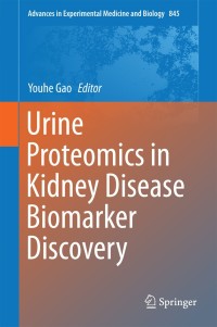 Imagen de portada: Urine Proteomics in Kidney Disease Biomarker Discovery 9789401795227