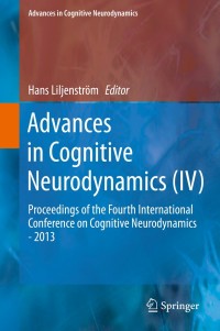 Cover image: Advances in Cognitive Neurodynamics (IV) 9789401795470