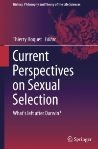 Cover image: Current Perspectives on Sexual Selection 9789401795845