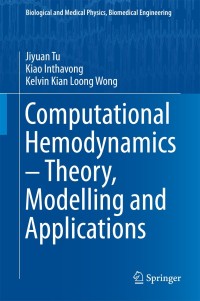 Cover image: Computational Hemodynamics – Theory, Modelling and Applications 9789401795937