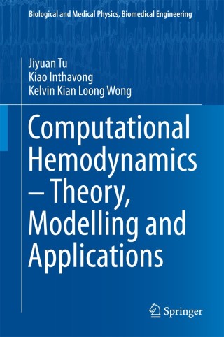 Cover image: Computational Hemodynamics – Theory, Modelling and Applications 9789401795937