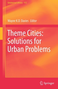 Immagine di copertina: Theme Cities: Solutions for Urban Problems 9789401796545