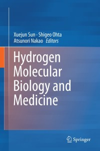 Cover image: Hydrogen Molecular Biology and Medicine 9789401796903