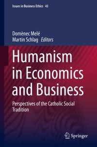 Cover image: Humanism in Economics and Business 9789401797030