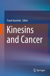 Cover image: Kinesins and Cancer 9789401797313