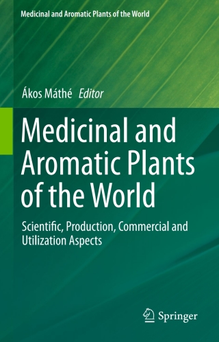Cover image: Medicinal and Aromatic Plants of the World 9789401798099