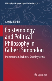 Omslagafbeelding: Epistemology and Political Philosophy in Gilbert Simondon 9789401798303