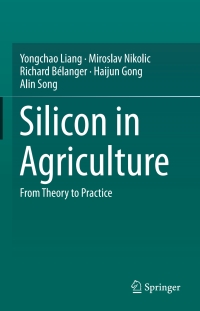 Cover image: Silicon in Agriculture 9789401799775