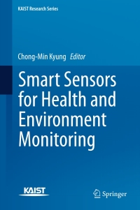 表紙画像: Smart Sensors for Health and Environment Monitoring 9789401799805