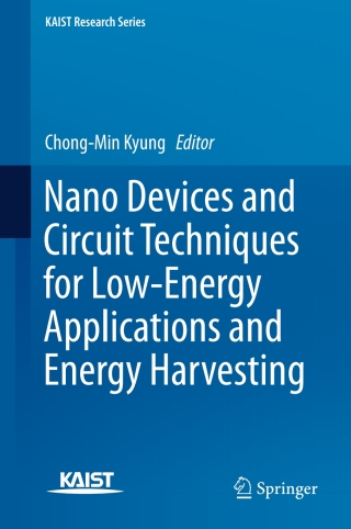 Immagine di copertina: Nano Devices and Circuit Techniques for Low-Energy Applications and Energy Harvesting 9789401799898