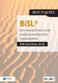 Cover image: BiSL® - Een Framework voor business informatiemanagement - 2de herziene druk 1st edition 9789087536879