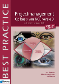Cover image: Projectmanagement op basis van NCB versie 3 - IPMA-C en IPMA-D - 2de geheel herziene druk 2nd edition 9789087536701