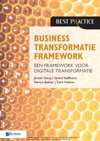 صورة الغلاف: Business Transformatie Framework - een raamwerk voor organisatieverbetering 1st edition 9789401806411