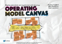 表紙画像: Operating Model Canvas  (OMC) 1st edition 9789401800716