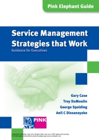 Immagine di copertina: Service Management Strategies that Work 1st edition 9789087530488