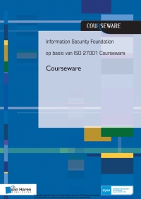 صورة الغلاف: Information Security Foundation op basis van ISO 27001 Courseware 1st edition 9789401801799