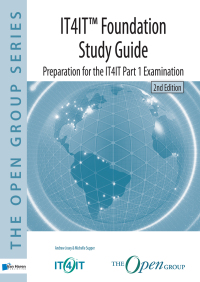 Cover image: IT4IT™ Foundation –  Study Guide, 2nd Edition 2nd edition 9789401801935