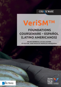 Omslagafbeelding: VeriSM™ - Foundations Courseware  – Español (Latino Americanos) 1st edition 9789401803533