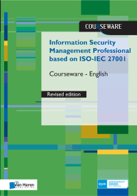 صورة الغلاف: Information Security Management Professional based on ISO/IEC 27001 Courseware revised Edition– English 1st edition 9789401803656