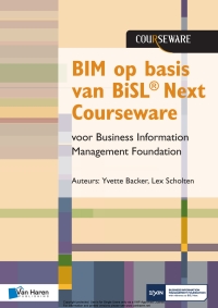 Cover image: BIM op basis van BiSL® Next Courseware  voor Business Information Management Foundation 1st edition 9789401803700