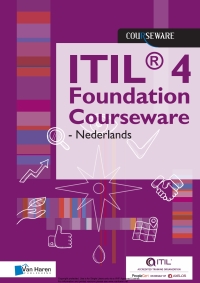 表紙画像: ITIL® 4 Foundation Courseware - Nederlands 2nd edition 9789401804608