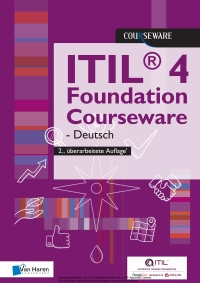表紙画像: ITIL® 4 Foundation Courseware - Deutsch 1st edition 9789401804660