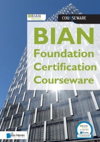 表紙画像: BIAN Foundation Certification Courseware 1st edition 9789401804721