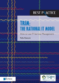 صورة الغلاف: TRIM: The Rational IT model 1st edition 9789401800525