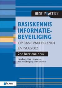 表紙画像: Basiskennis informatiebeveiliging op basis van ISO27001 en ISO27002 - 2de herziene druk 2nd edition 9789401800136