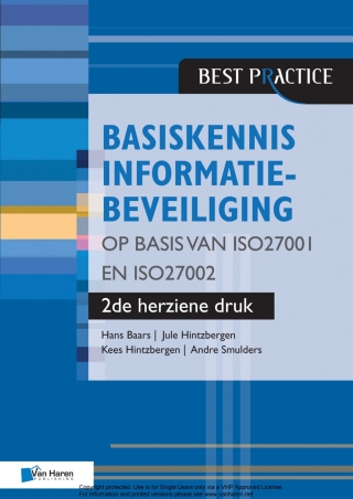 صورة الغلاف: Basiskennis informatiebeveiliging op basis van ISO27001 en ISO27002 - 2de herziene druk 2nd edition 9789401800136