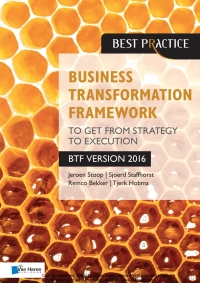 صورة الغلاف: Business Transformation Framework - To get from Strategy to Execution 1st edition 9789401800266