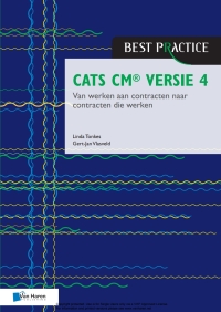 Imagen de portada: CATS CM® versie 4: Van werken aan contracten naar contracten die werken 4th edition 9789401806022