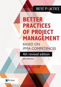 صورة الغلاف: Better Practices of Project Management Based on IPMA competences – 4th revised edition 1st edition 9789401800464
