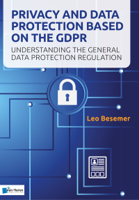 Cover image: Privacy and Data Protection based on the GDPR 1st edition 9789401806763
