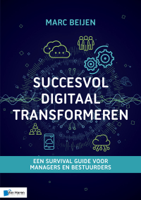 Cover image: Succesvol Digitaal Transformeren 1st edition 9789401806923