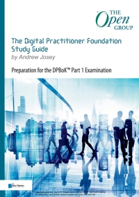 Cover image: The Digital Practitioner Foundation Study Guide 1st edition 9789401807135