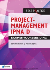 Cover image: Projectmanagement IPMA D Examenvoorbereiding 1st edition 9789401807623