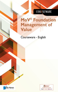 Cover image: MoV® Foundation Management of Value Courseware – English 9789401808118