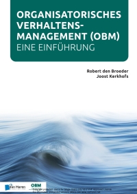 صورة الغلاف: Organisatorisches Verhaltensmanagement - Eine Einführung (OBM) 9789401808200