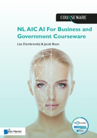 Cover image: NL AIC AI For Business and Government Courseware 1st edition 9789401808385