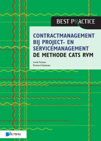 Cover image: Contractmanagement bij project- en servicemanagement - de methode CATS RVM 1st edition 9789401808835