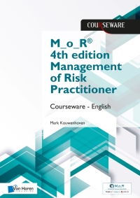 Cover image: M_o_R® 4th edition Management of Risk Practitioner Courseware – English 4th edition 9789401808989