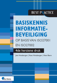 Titelbild: Basiskennis informatiebeveiliging op basis van ISO27001 en ISO27002 – 4de herziene druk 4th edition 9789401809917