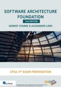 Cover image: Software Architecture Foundation - 2nd edition 2nd edition 9789401810425