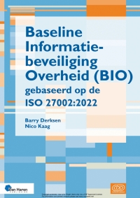 Omslagafbeelding: Baseline Informatiebeveiliging Overheid (BIO) gebaseerd op de ISO 27002:2022 1st edition 9789401810456
